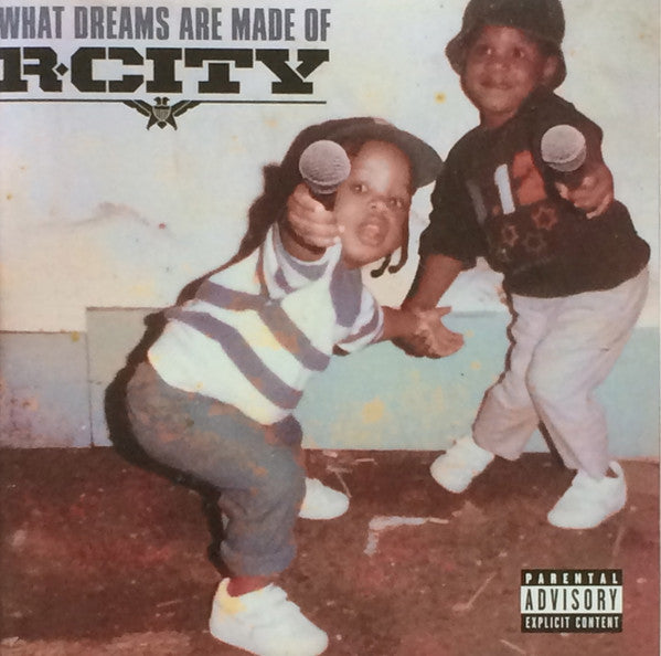 R. City* : What Dreams Are Made Of (CD, Album)