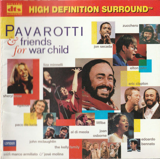 Pavarotti & Friends : Pavarotti & Friends (For War Child) (CD, Album, DTS)