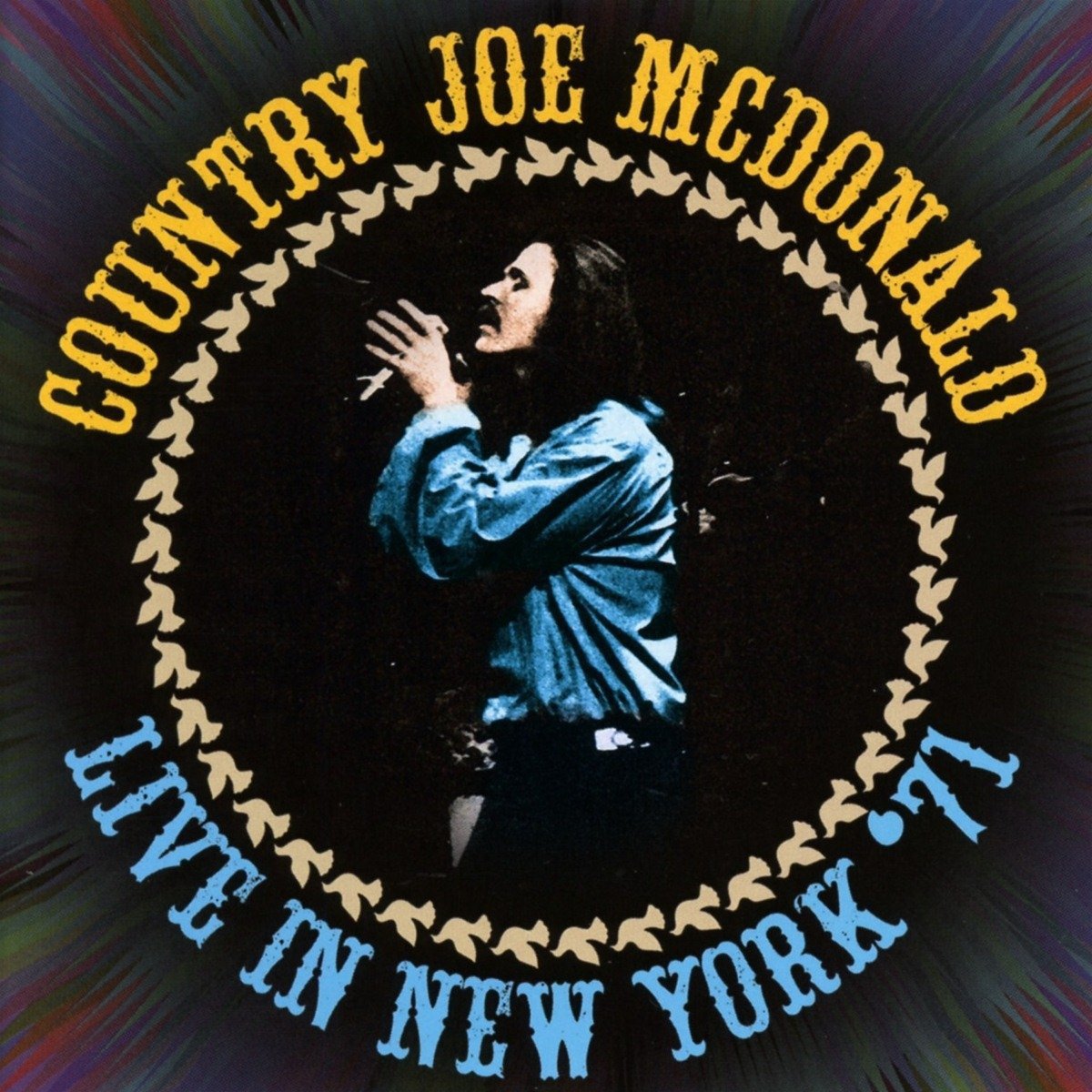 Country Joe Mcdonald Live In New York 1971 CD