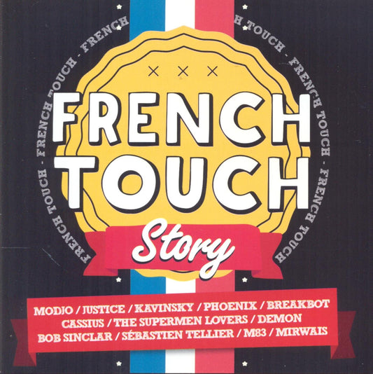 Various Artists French Touch Story CD