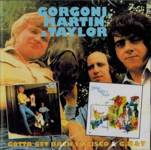 Al Gorgoni, Trade Martin & Chip Taylor : Gotta Get Back To Cisco / G,M&T (CD, Comp)