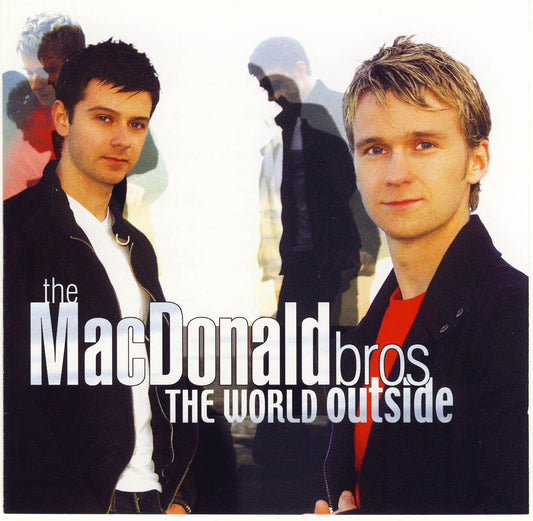 The Macdonald Bros The World Outside CD