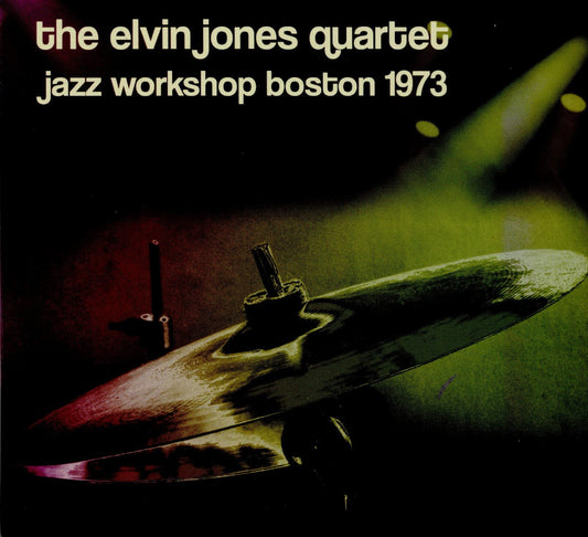 The Elvin Jones Quartet Jazz Workshop Boston 1973 CD