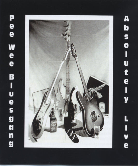 Pee Wee Bluesgang Absolutely Live CD