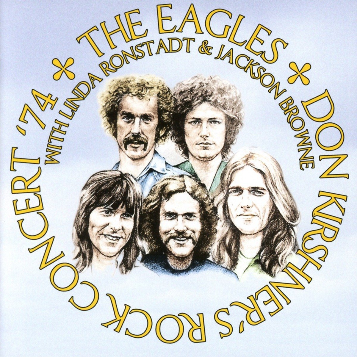 The Eagles with Linda Ronstadt and and Jackson Browne Don Kirshner's Rock Concert '74 CD