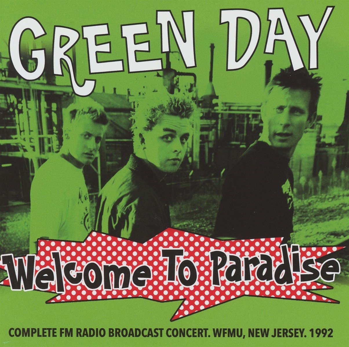 Green Day Welcome To Paradise- New Jersey 1992 CD