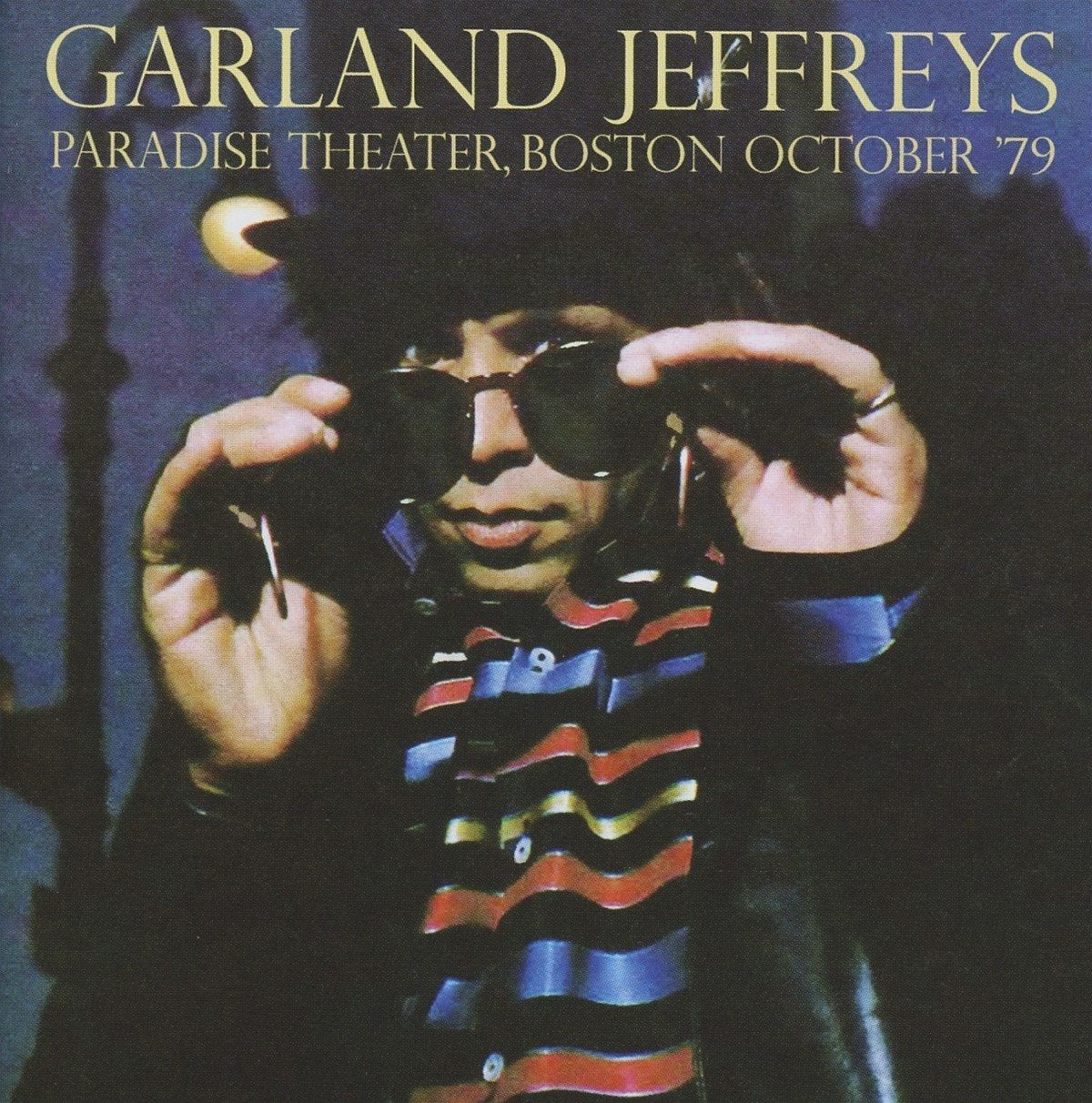 Garland Jeffreys Paradise Theater - Boston October'79 CD