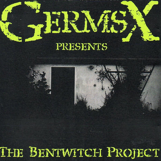 Germsx The Bentwitch Project CD