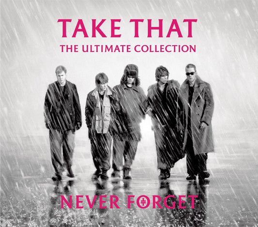 Take That Never Forget: The Ultimate Collection CD