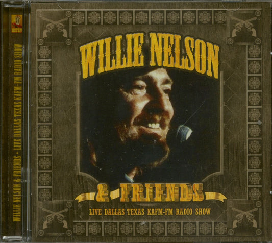 Willie Nelson and Friends Live - Dallas Texas KAFM Radio CD