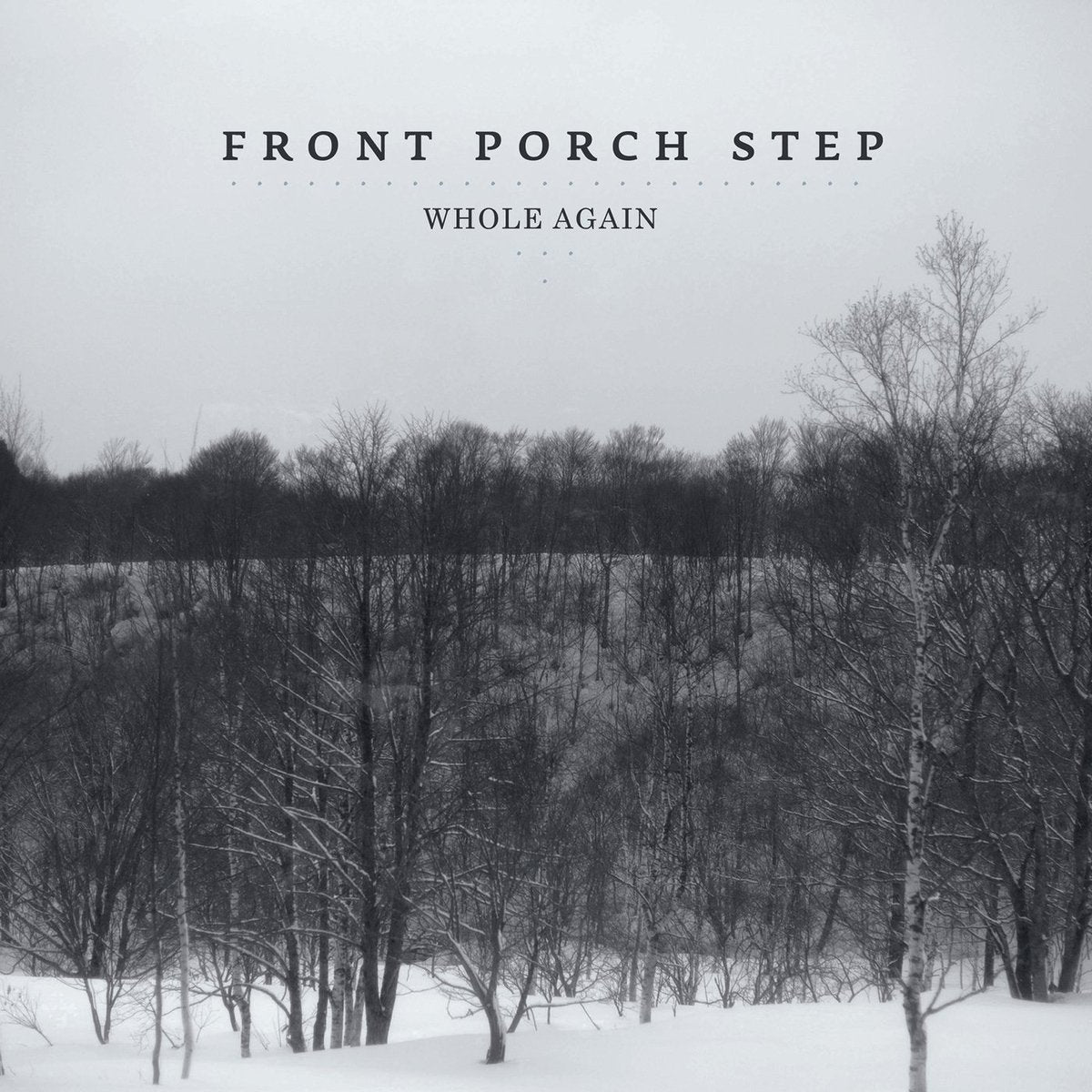 Front Porch Step Whole Again CD