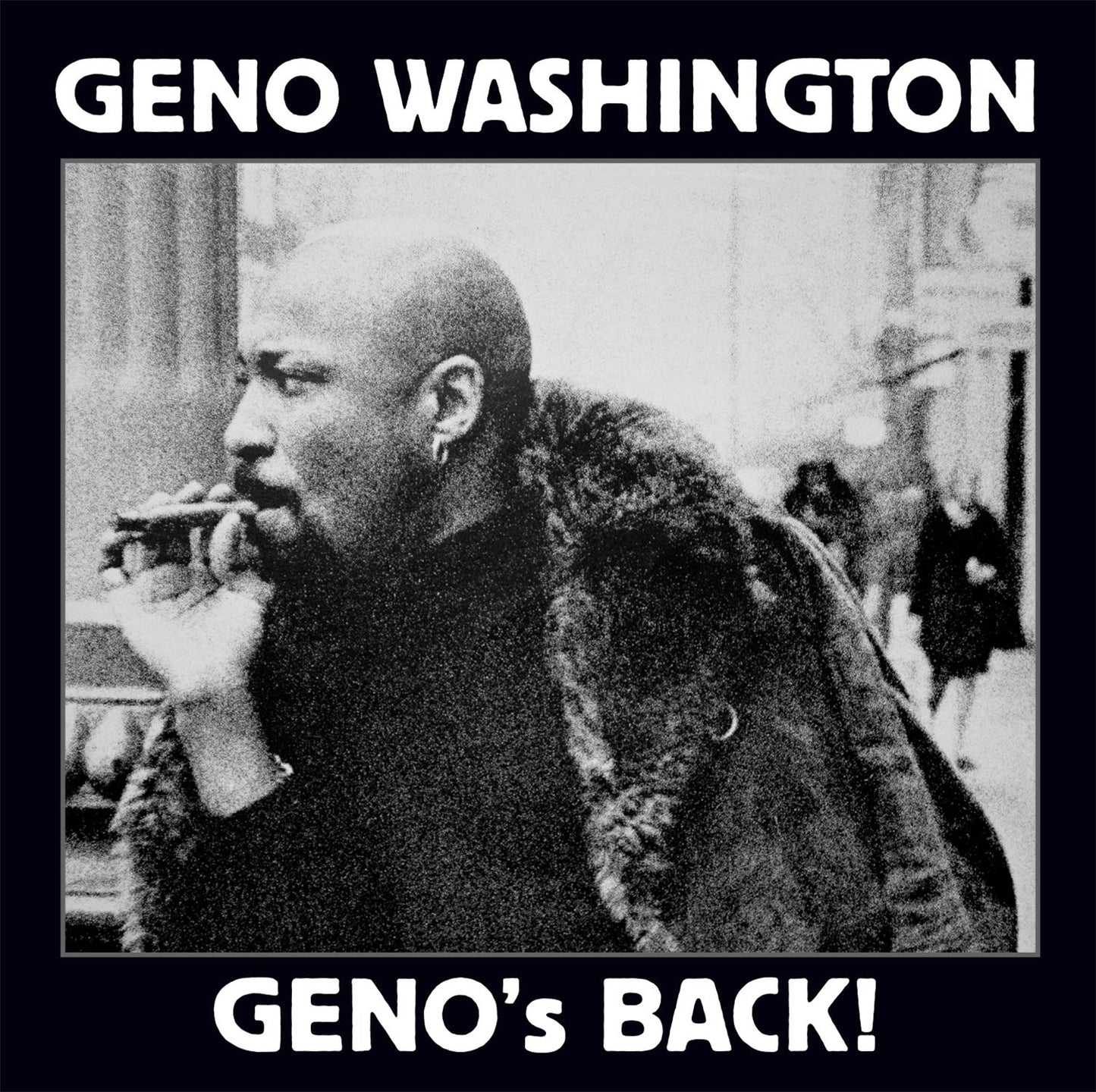 Geno Washington Geno'S Back CD