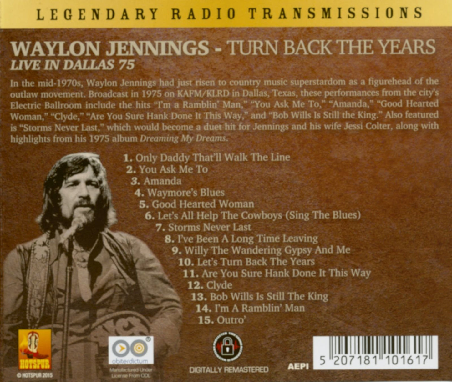 Jennings, Waylon Turn Back The Years: Live In Dallas '75 CD