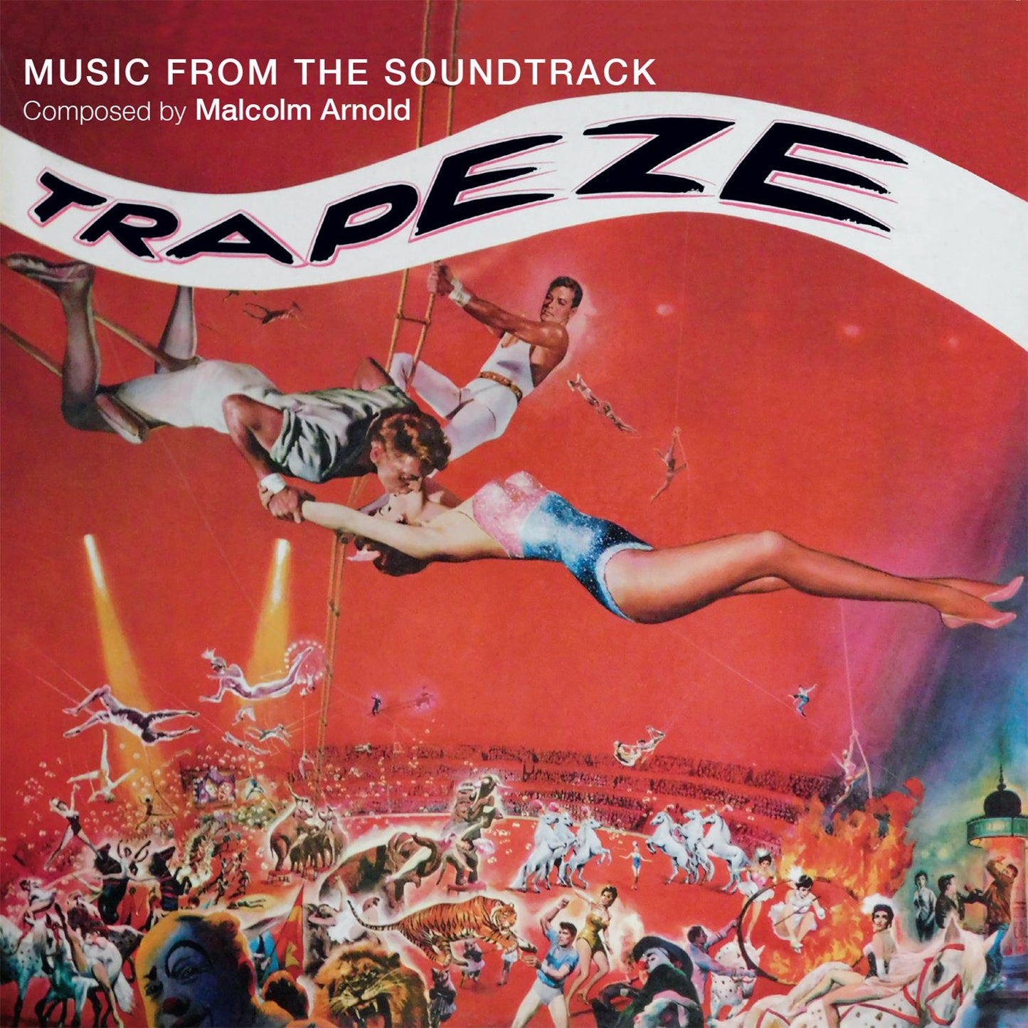 Malcolm Arnold Trapeze (Original Soundtrack) CD