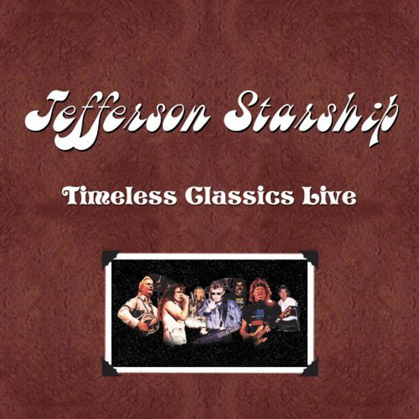 Jefferson Starship Timeless Classics Live CD