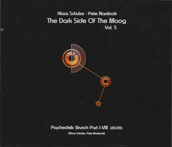 Klaus Schulze • Pete Namlook : The Dark Side Of The Moog Vol. 5-8 (CD, Album, RE + CD, Album, RE + CD, Album, RE + CD)