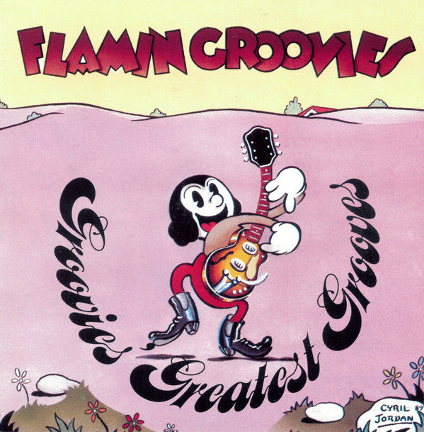 Flamin' Groovies* : Groovies' Greatest Grooves (CD+G, Comp)