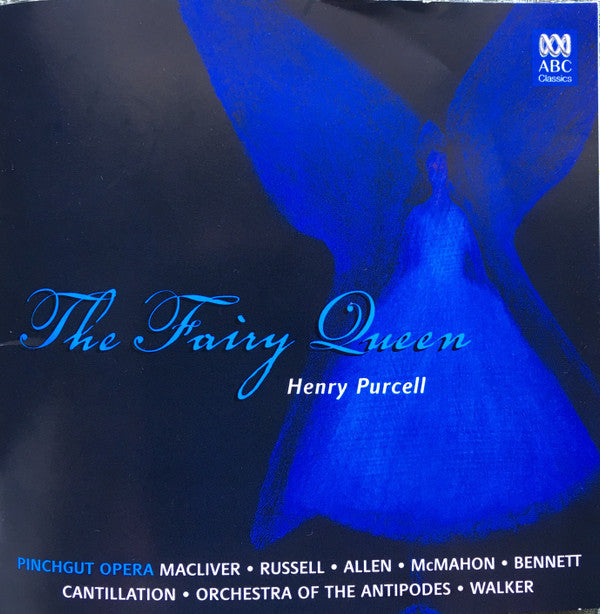 Purcell*, Cantillation, Orchestra Of The Antipodes, Antony Walker : The Fairy Queen (2xCD)