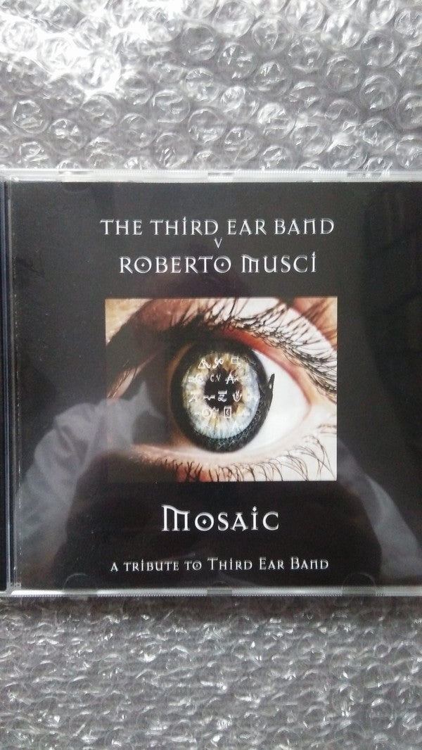 Third Ear Band V Roberto Musci : Mosaic (A Tribute To Third Ear Band) (CD, Album)