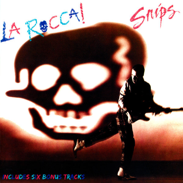 Snips : La Rocca! (CD, Album, RE, RM)