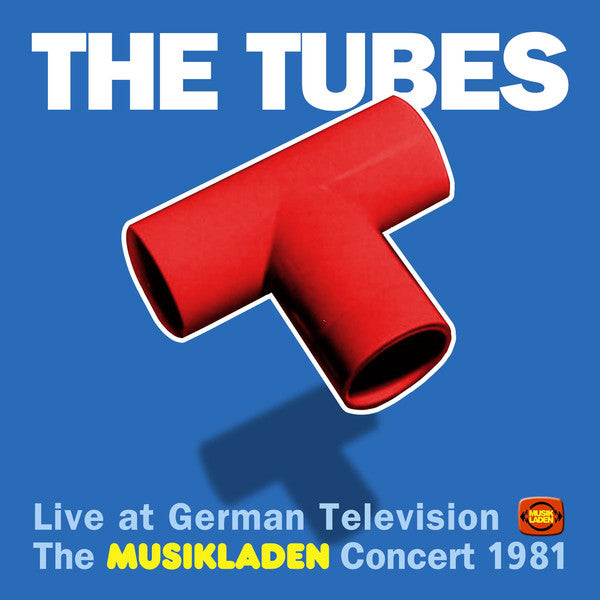 The Tubes : The Musikladen Concert 1981  (CD, Album)