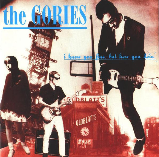 The Gories : I Know You Be Houserockin' (CD, Comp)
