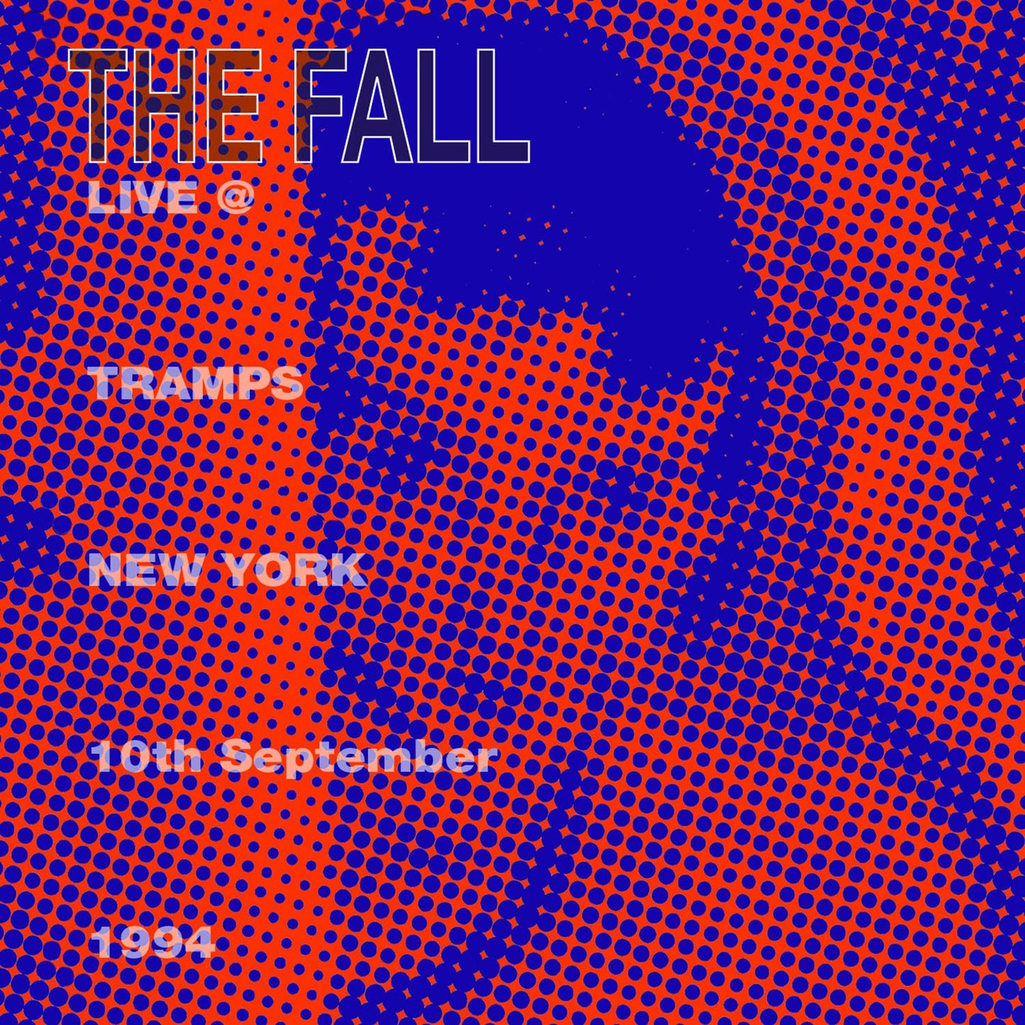 The Fall Live From The New York Tramps CD