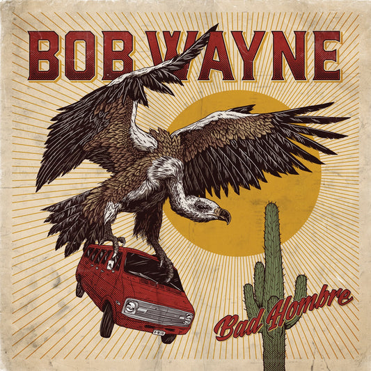 Bob Wayne Bad Hombre (Black LP+Cd) [Vinyl LP] Vinyl