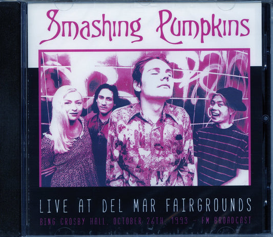 Smashing Pumpkins Live at Del Mar Fairgrounds, October 26th CD