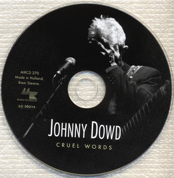 Johnny Dowd : Cruel Words (CD, Album, Dig)