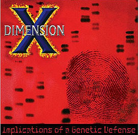 Dimension X (5) : Implications Of A Genetic Defense (CD, Album)