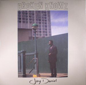 Jay Daniel : Broken Knowz (CD, Album)