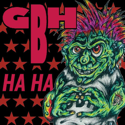 G.B.H. : Ha Ha (CD, Album, RE)