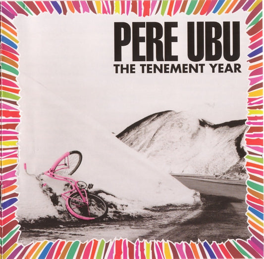 Pere Ubu : The Tenement Year [Remastered & Expanded] (CD, Album, Enh, RE, RM)