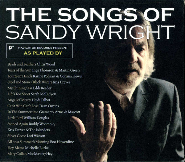 Sandy Wright And The Toxic Cowboys, Various : The Songs Of Sandy Wright (2xCD, Album)