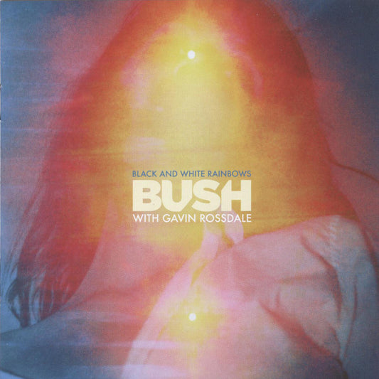 Bush with Gavin Rossdale* : Black And White Rainbows (CD, Album)