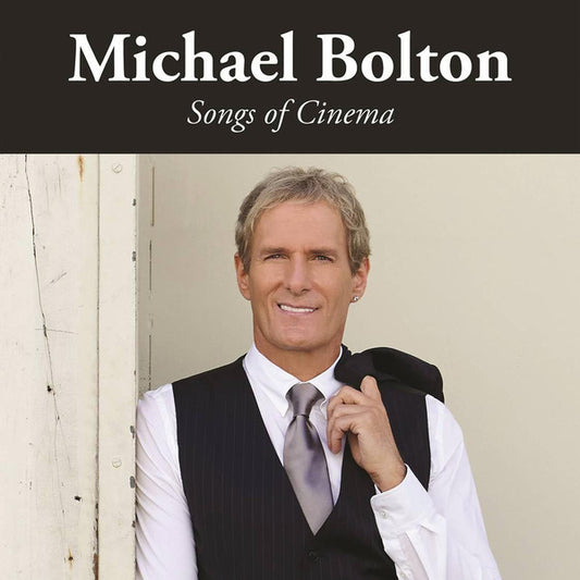 Michael Bolton : Songs Of Cinema (LP, Album)