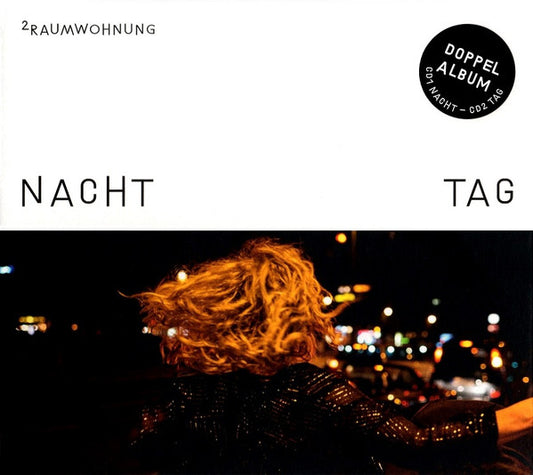 2raumwohnung : Nacht Und Tag (2xCD, Album)
