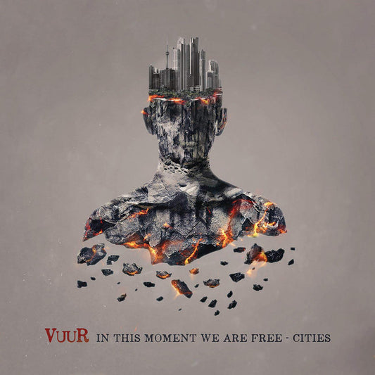 Vuur (2) : In This Moment We Are Free - Cities (LP + LP, S/Sided, Etch + Album + CD, Album)