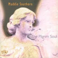 Maddie Southorn : The Pilgrim Soul (CD, Album)