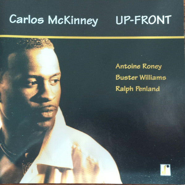 Carlos McKinney : Up-Front (CD, Album)