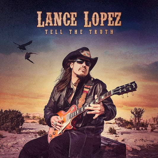 Lance Lopez : Tell The Truth (LP, Album)