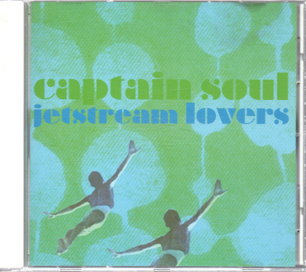 Captain Soul : Jetstream Lovers (CD, Album)