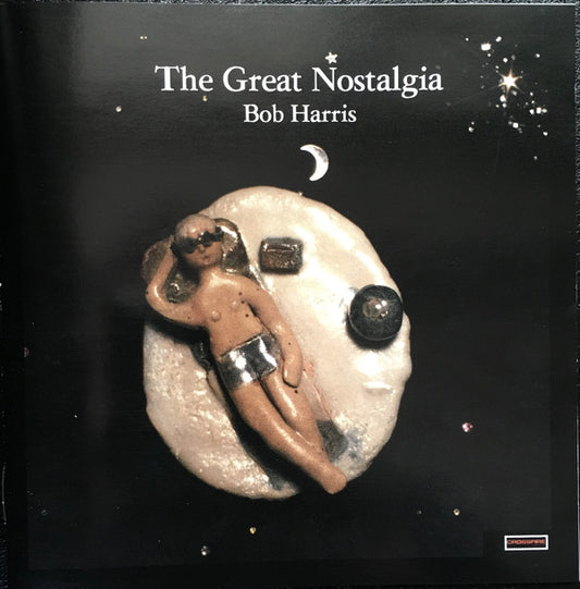 Bob Harris : The Great Nostalgia (CD, Album, RE)