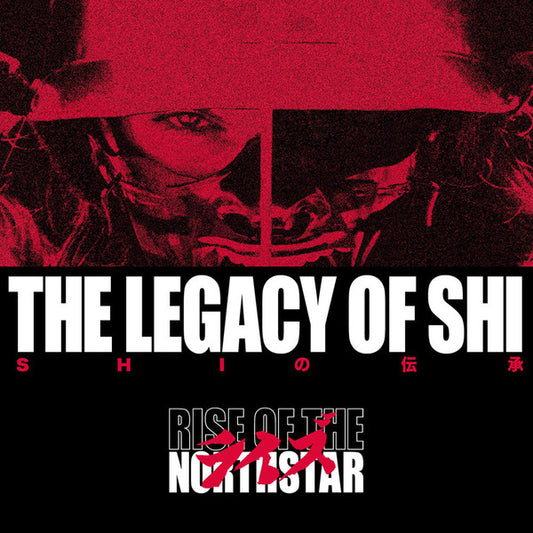 Rise Of The Northstar : The Legacy Of Shi (CD, Album, Dig)