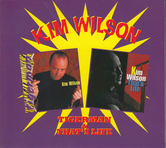 Kim Wilson : Tigerman / That's Life  (CD, Album + CD, Album + Box, Comp, Dig)