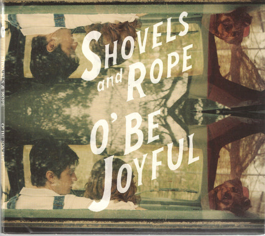 Shovels And Rope : O' Be Joyful (CD, Album)