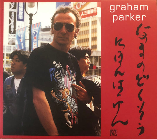 Graham Parker : Live Alone! Discovering Japan (CD, Album, RE, RM)