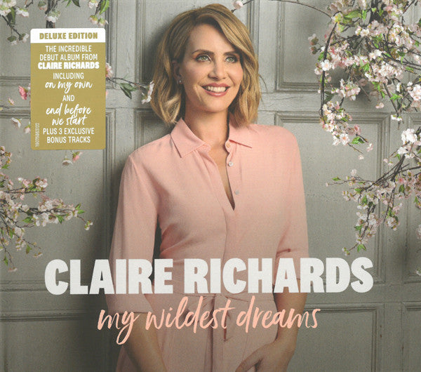 Claire Richards : My Wildest Dreams (CD, Album, Dlx)