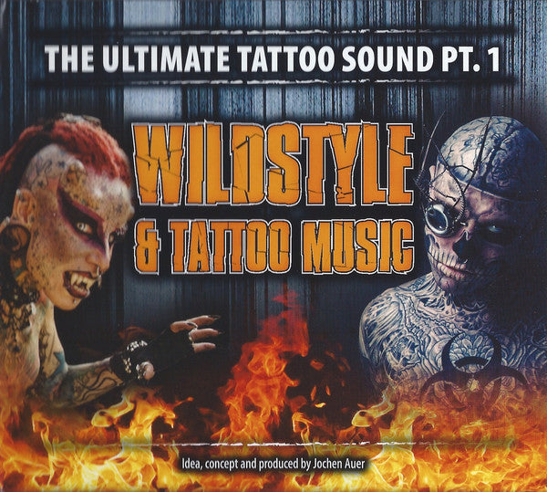 Various : Wildstyle & Tattoo Music - The Ultimate Tattoo Sound Pt. 1 (3xCD, Comp)